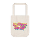 Be More Dolly Organic Canvas Tote Bag - Bourbon & Branch