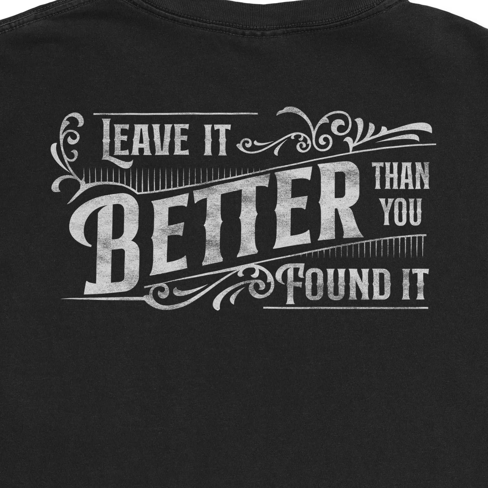 Leave it Better Than You Found It - Pocket Premium Tee - Bourbon & Branch