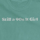 Still a 90s It Girl – Premium Tee - Bourbon & Branch