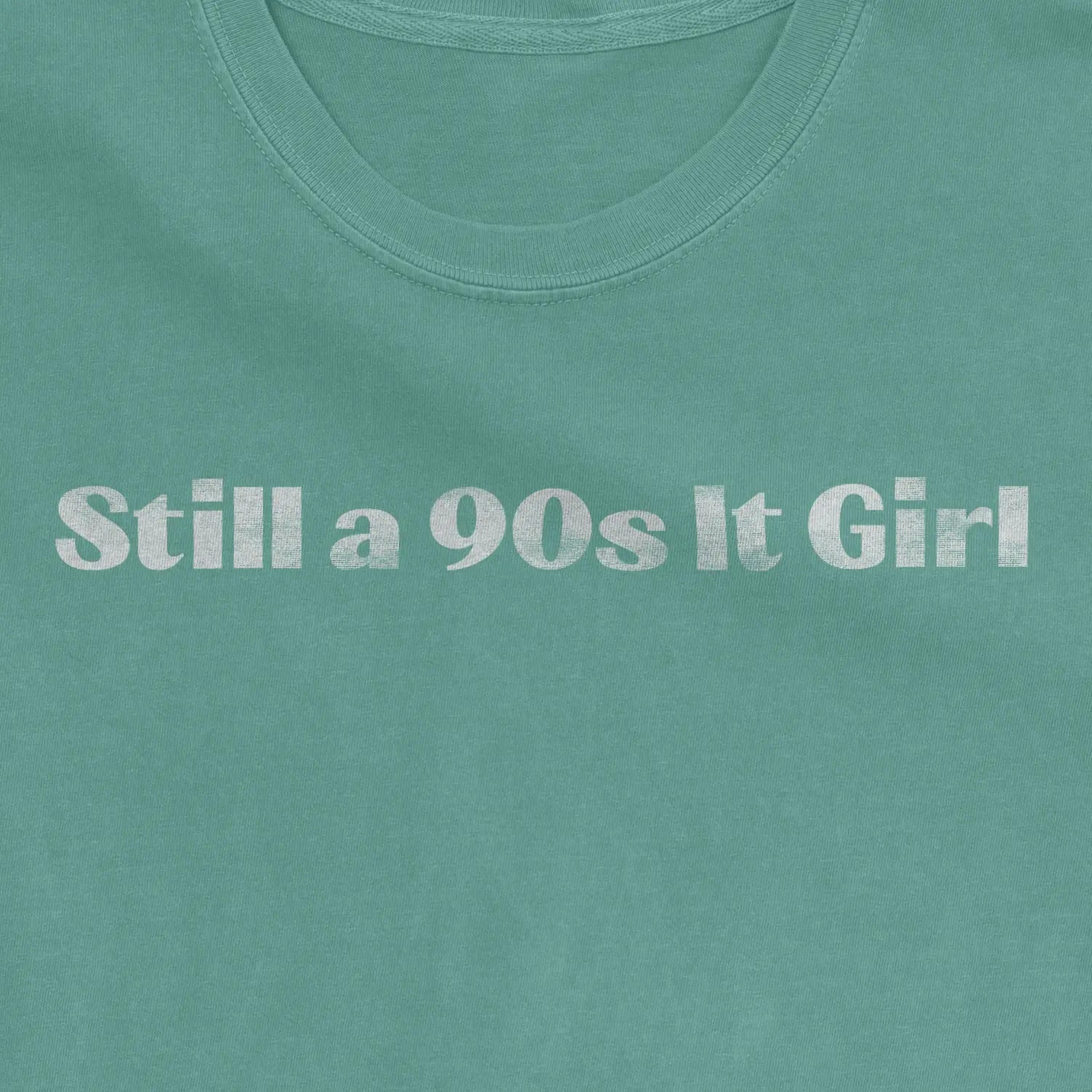 Still a 90s It Girl – Premium Tee - Bourbon & Branch